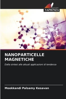 Paperback Nanoparticelle Magnetiche [Italian] Book