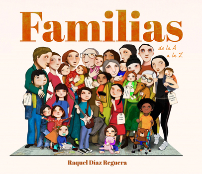 Hardcover Familias de la A A La Z / Families from A to Z [Spanish] Book