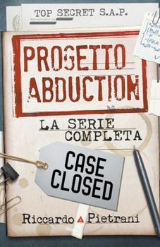 Progetto Abduction: la serie completa - Book  of the Progetto Abduction