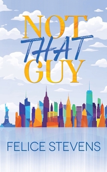 Paperback Not That Guy-Alternate Cover Book