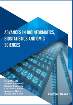 Paperback Advances in Bioinformatics, Biostatistics and Omic Sciences Book