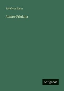 Paperback Austro-Friulana [German] Book