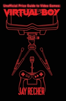 Paperback Unofficial Price Guide to Video Games: Virtual Boy Book