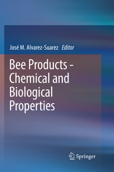Paperback Bee Products - Chemical and Biological Properties Book