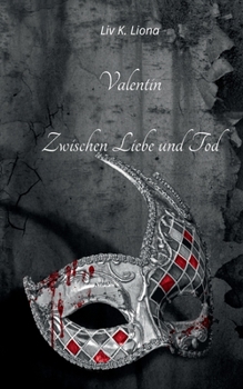 Paperback Valentin: Zwischen Liebe und Tod [German] Book