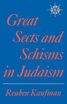 Hardcover Great Sects and Schisms in Judaism Book