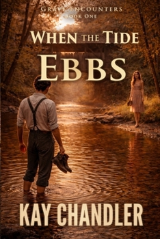When the Tide Ebbs: An epic 1930's love story - Book #1 of the A Grave Encounter