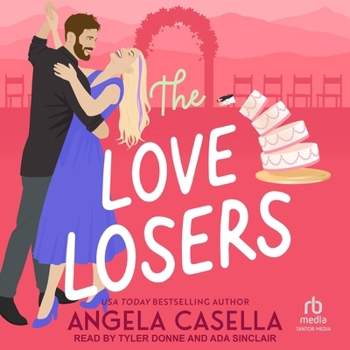 The Love Losers (Unlucky in Love)
