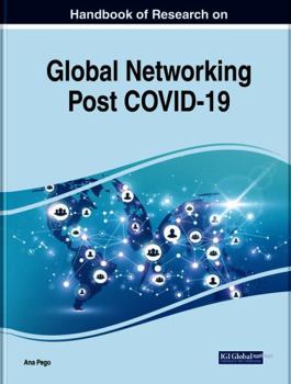 Paperback Handbook of Research on Global Networking Post Covid-19 Book