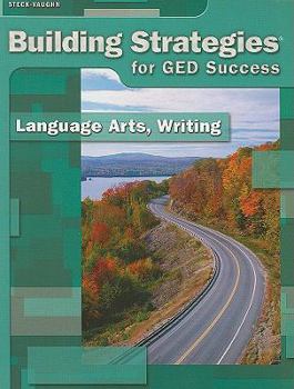 Paperback Building Strategies for GED Success: Language Arts, Writing Book