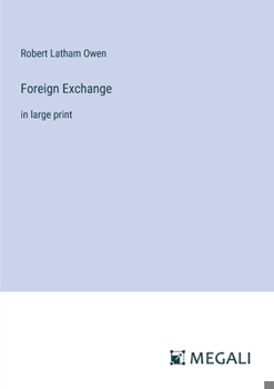 Paperback Foreign Exchange: in large print Book