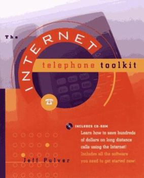 Paperback The Internet Telephone Toolkit, with CD-ROM Book