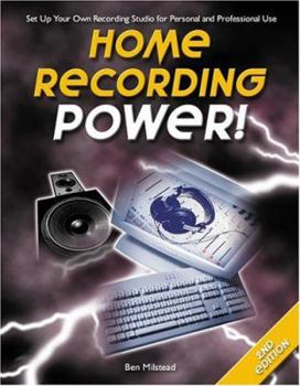 Paperback Home Recording Power!, Second Edition Book