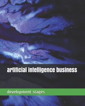 Paperback Artificial Intelligence Business Development Stages Book