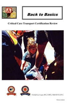 Paperback Back to Basics Critical Care Transport Book