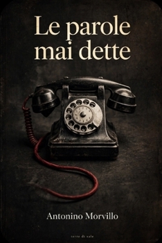 Paperback Le parole mai dette [Italian] Book
