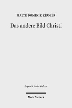 Paperback Das Andere Bild Christi: Spatmoderner Protestantismus ALS Kritische Bildreligion [German] Book