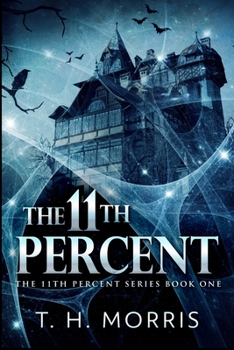 Paperback The 11th Percent (The 11th Percent Book 1) Book