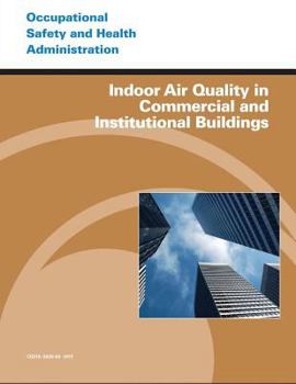Paperback Indoor Air Quality in Commercial and Institutional Buildings Book