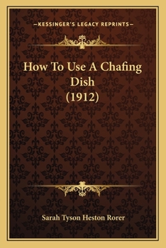 Paperback How to Use a Chafing Dish (1912) Book