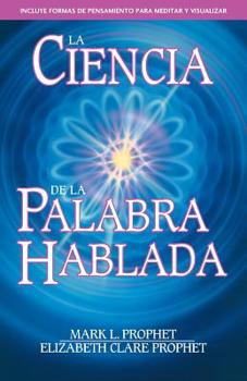 Paperback La Ciencia de la Palabra Hablada Book