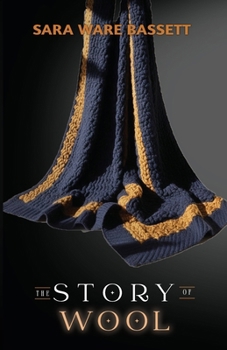 Paperback The Story of Wool Book