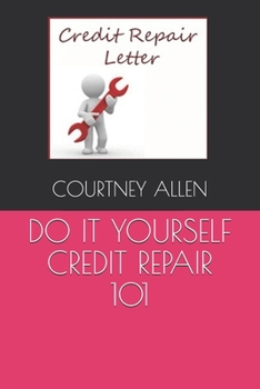Paperback Do It Yourself Credit Repair 101 Book