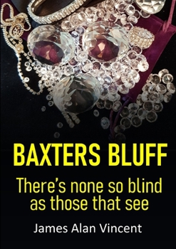 Paperback Baxters Bluff Book