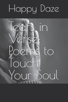Paperback Tears in Verse: Poems to Touch Your Soul Book
