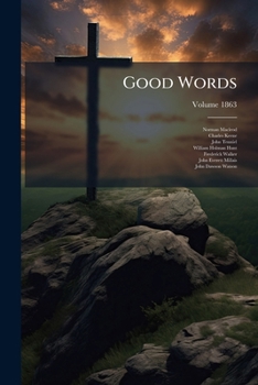 Paperback Good Words; Volume 1863 Book