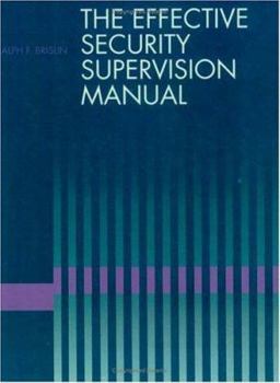 Paperback The Effective Security Supervision Manual Book