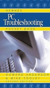 Hardcover Newnes PC Troubleshooting Pocket Book (Newnes Pocket Books) Book