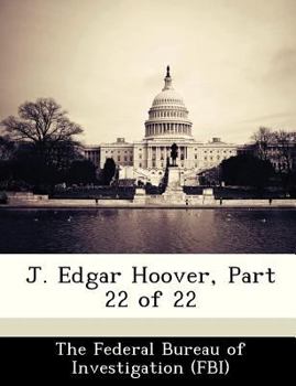 Paperback J. Edgar Hoover, Part 22 of 22 Book