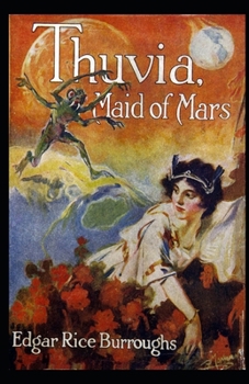 Paperback Thuvia, Maid of Mars Illustrated Book