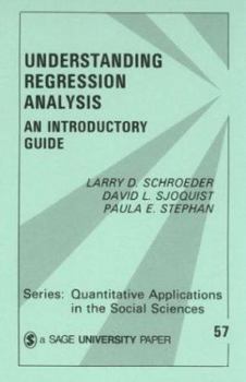 Paperback Understanding Regression Analysis: An Introductory Guide Book