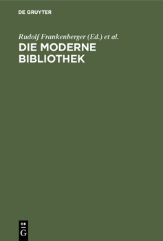 Hardcover Die moderne Bibliothek [German] Book