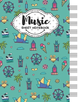 Paperback Music Sheet Notebook: Blank Staff Manuscript Paper with Los Angeles Themed Cover Design Book