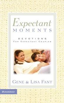 Paperback Expectant Moments: Devotions for Expectant Couples Book