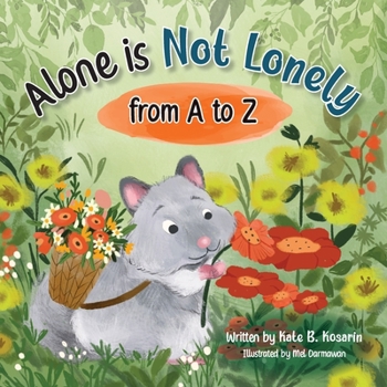 Paperback Alone is Not Lonely: from A to Z Book