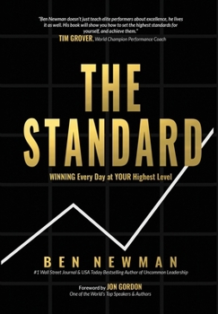 Hardcover The Standard: WINNING Every Day at YOUR Highest Level Book