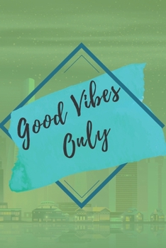 Paperback Good vibes only NOTEBOOK: 6'x9' notebook 120 pages Book