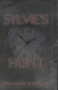Paperback Sylvie's Hunt Book