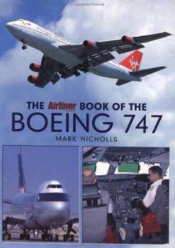 Paperback Airliner World Book of Boeing 747 Book