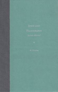 Hardcover Joyce and Hagiography: Saints Above! (The Florida James Joyce Series) Book