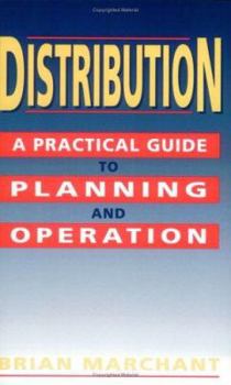 Paperback Distribution: A Practical Guide to Planning and Operation Book