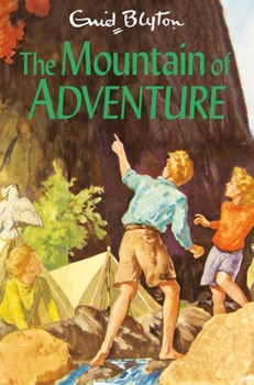 The Mountain of Adventure - Book #5 of the Adventure Series