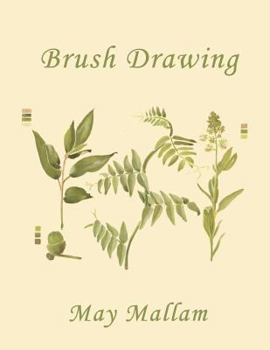 Paperback Brush Drawing as Applied to Natural Forms and Common Objects (Yesterday's Classics) Book