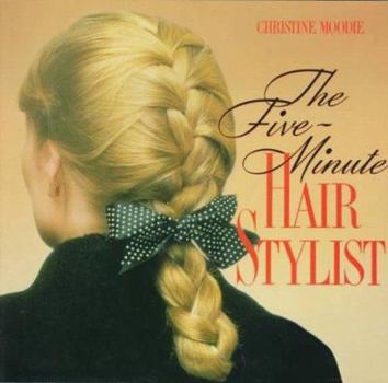 Hardcover The Five Minute Hair Stylist Book