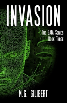 Paperback Invasion: The GAIA Series - Book Three Book