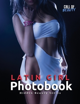 Paperback Latin Girl Photobook: Hidden Beauty Series Book